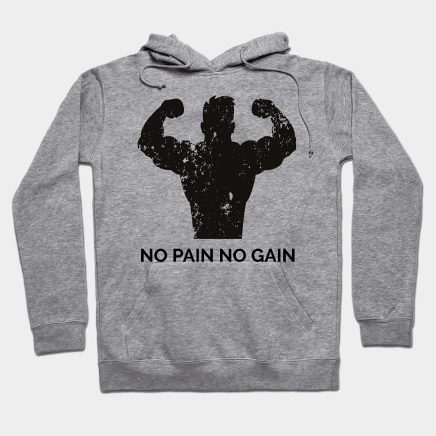 NO PAIN NO GAIN Hoodie by mkstore2020